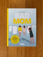 Bad Mom