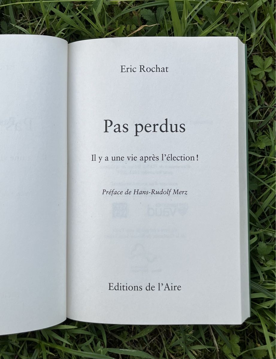 Libri: Livre "Pas perdus" d'Eric Rochat, éditions de l'Aire – Usato da La Tour-de-Peilz venduto da Pansy02 2