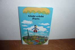 Globi erlebt Paris, Hardcover, neuwertig