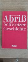 Abriss der Schweizer Geschichte - Fritz Schaffer