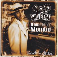 LOU BEGA (CD) A little Bit of Mambo NEUWERTIG!