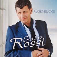 Semino Rossi - Augenblicke