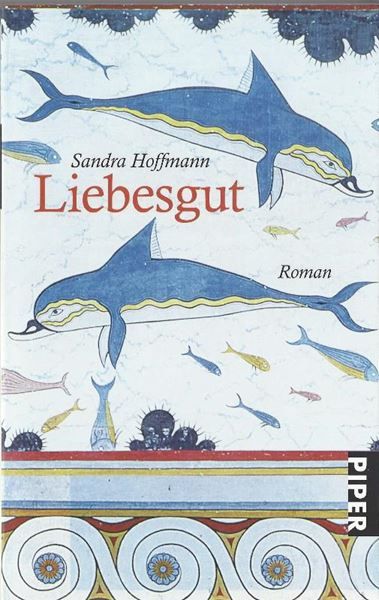 Bücher: Hoffmann Sandra - Liebesgut / Roman – Gebraucht aus Schaffhausen von buecherlaus