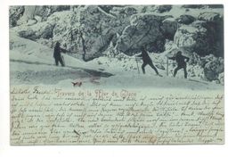 TRAVERS DE LA MER DE GLACE gel. 1898 v. Bern n. St. Gallen
