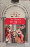 Die Herrin der Päpste von Eric Walz