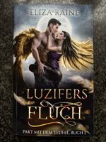 Eliza Raine - LUZIFERS FLUCH 1. Teil . spannend .....