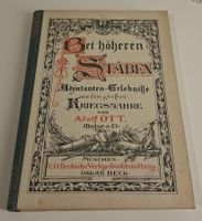 Altes Buch: Bei höheren Stäben, Adolf Ott, Major a.D.