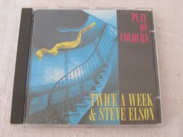 TWICE A WEEK & STEVE ELSON:    Play of Colours