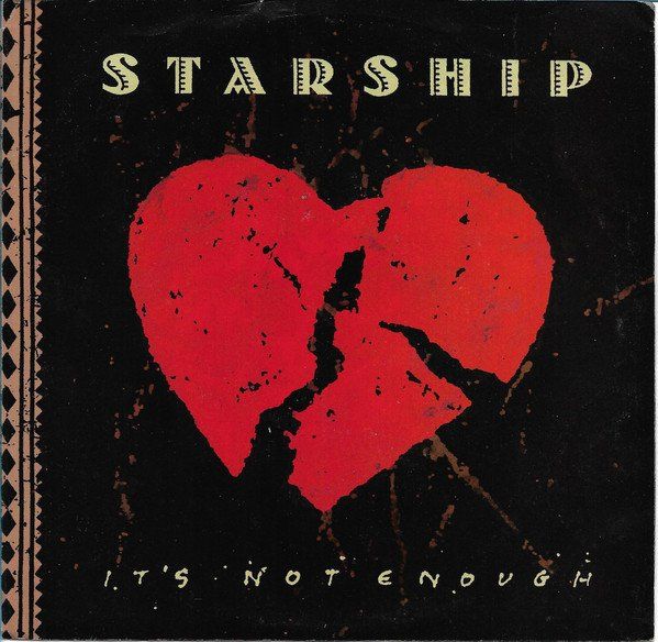 Dischi in vinile: Starship: It's Not Enough 7" – Usato da Steinhausen venduto da Vilivinili