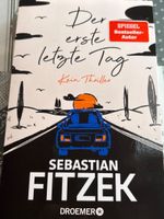 Sebastian Fitzek - Der erste letzte Tag ab Fr. 4.90! Top!
