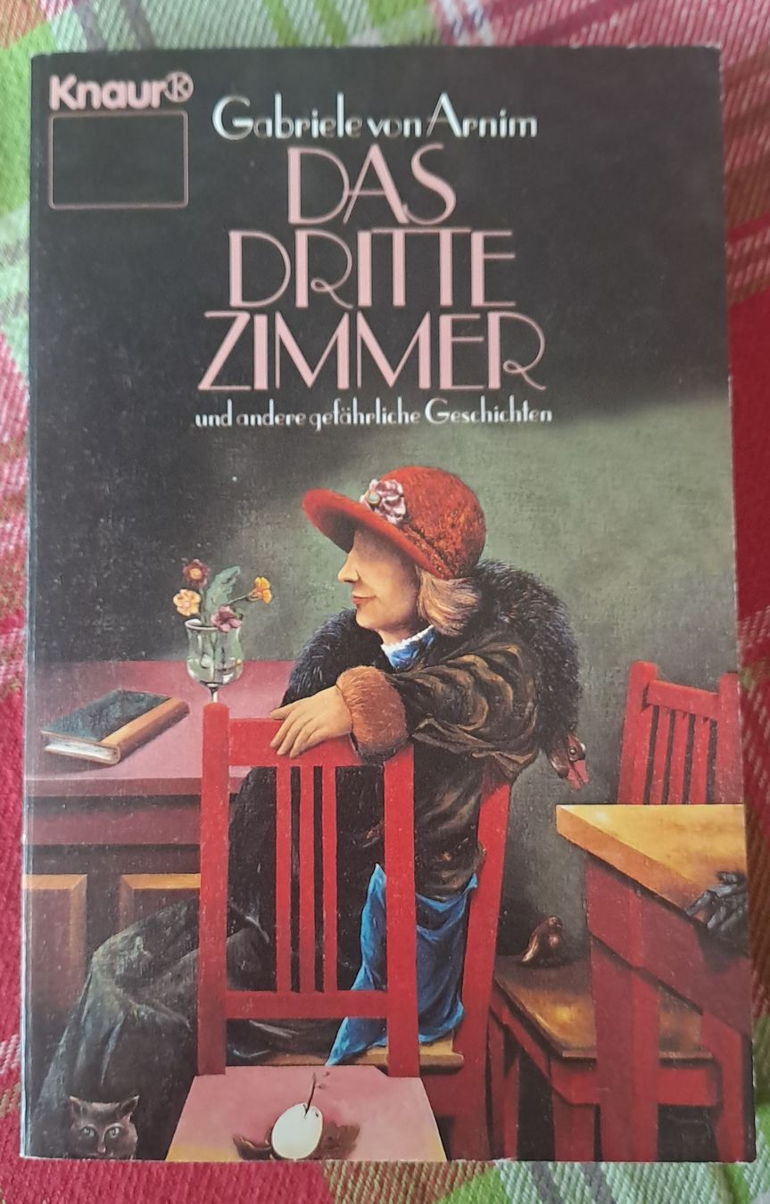 Libri: Gabriele von Arnim: Das dritte Zimmer - Buch – Usato da Zürich venduto da jun_vh8f