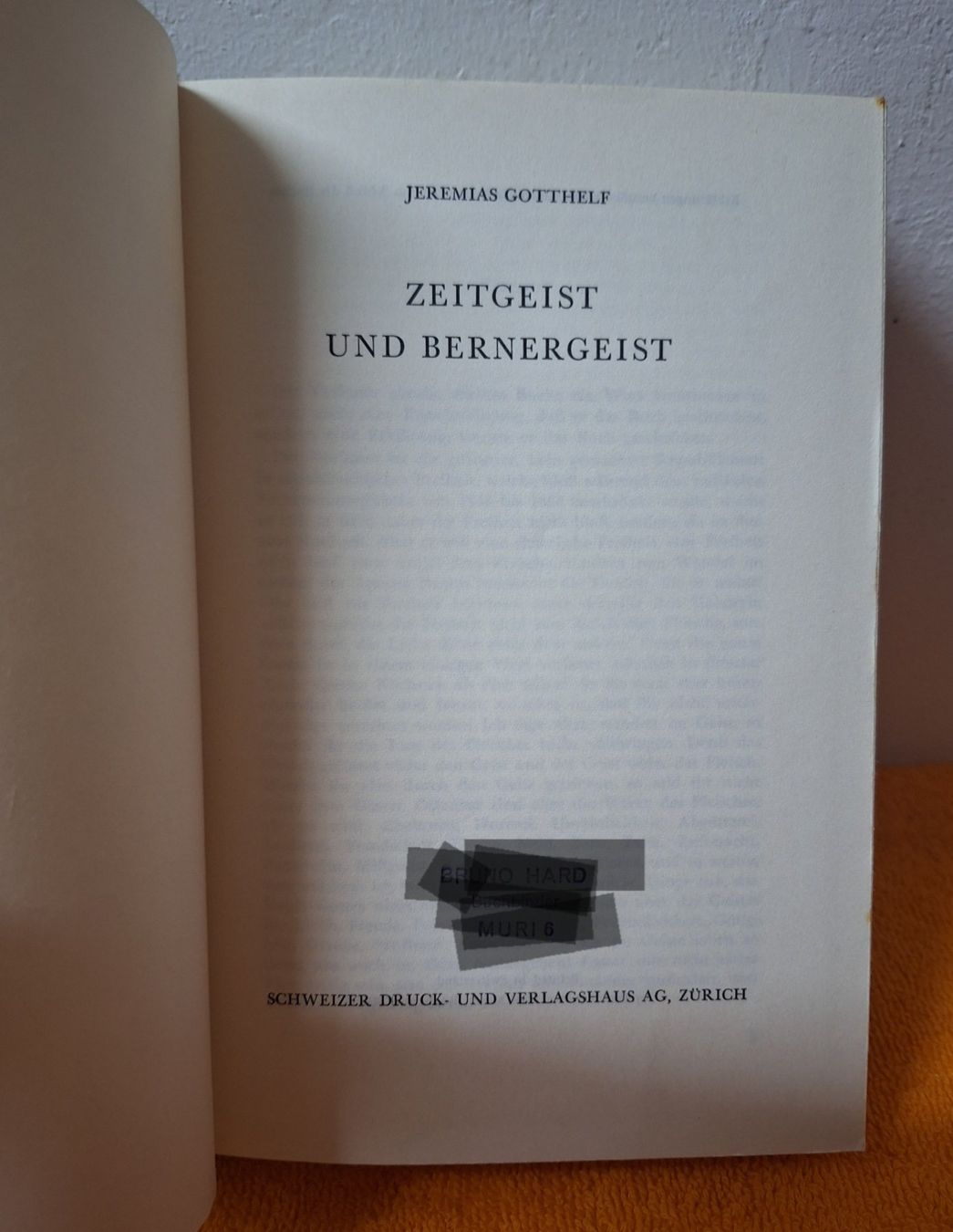 Libri: JEREMIAS GOTTHELF / ZEITGEIST UND BERNERGEIST – Usato da Muri AG venduto da Edlerweiss 1
