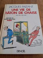 recueil de dessins de presse de Jacques Faizant Une vie de b