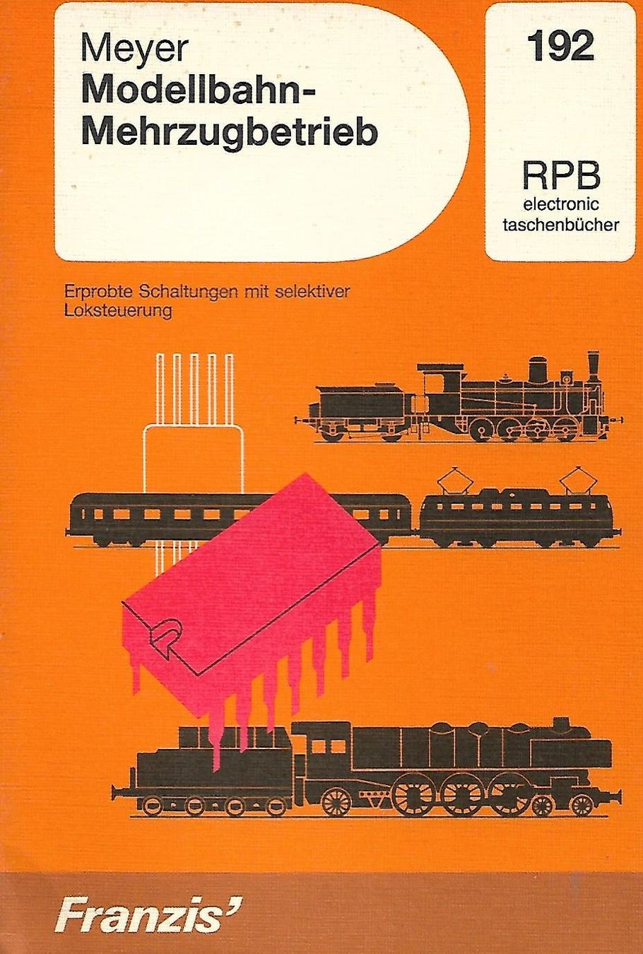 Bücher: Modellbahn-Mehrzugbetrieb RPB 192 – Gebraucht aus Zwingen von Celerio100