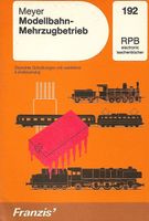 Modellbahn-Mehrzugbetrieb RPB 192