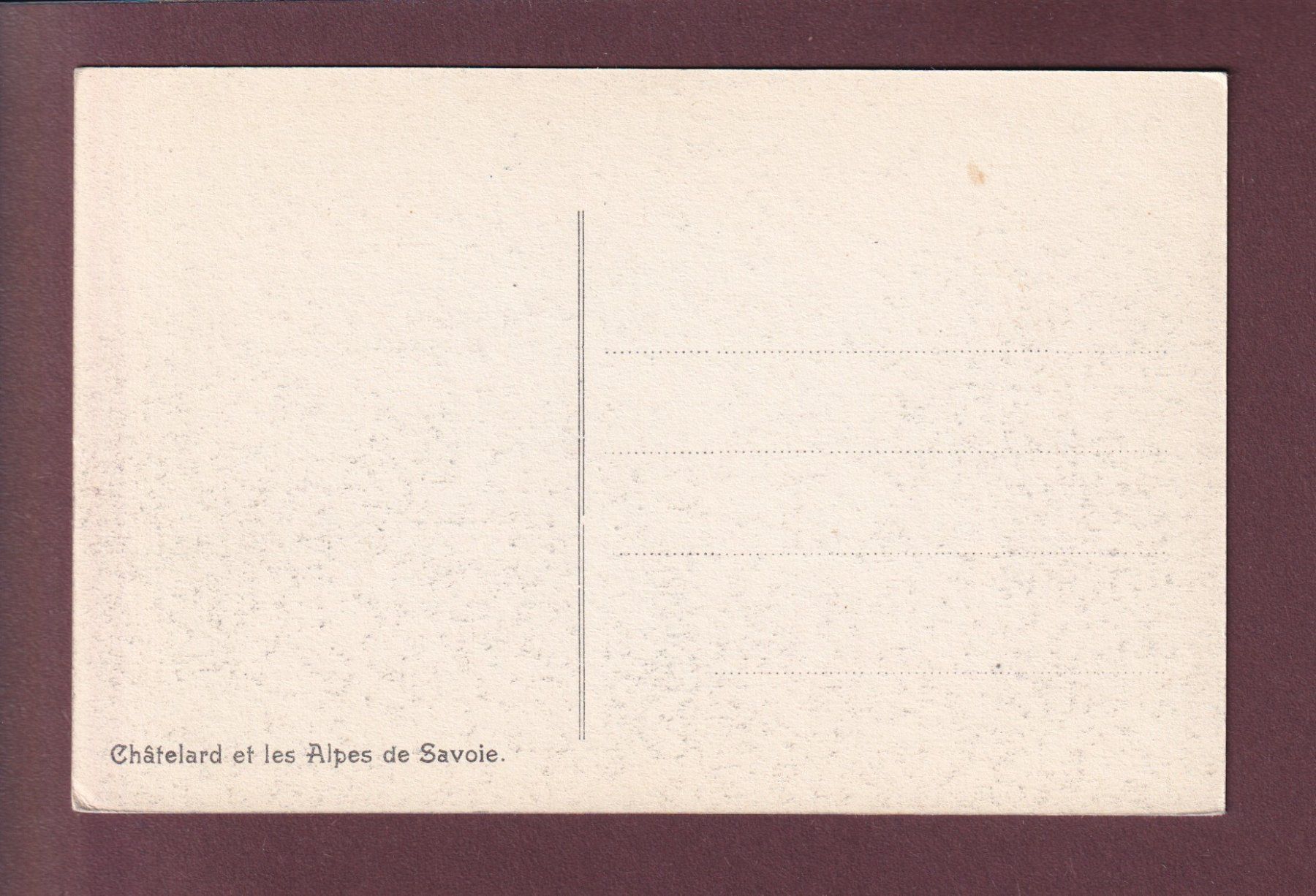 Cartoline postali: Château du CHÂTELARD - Alpes – Usato da Pully venduto da nicecards 1