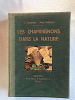 Les champignons dans la nature, superbe livre de 1935