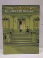 BD Le Château des ruisseaux, édition Aire Libre  EO TBE 