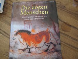 "Die ersten Menschen" - Illustrierte Menschheitsgeschicht...