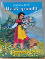  2 Livres Heidi  et Heidi grandit, Flammarion Jeunesse Johan