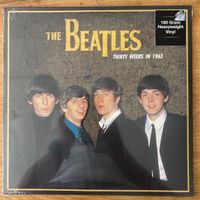 Beatles - Thirty Weeks in 1963 / 1. D-Press. 2016 - NEW