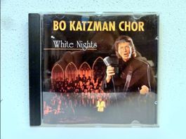 CD BO KATZMAN CHOR / WHITE NIGHTS