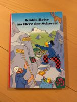 Globis Reise ins Herz der Schweiz 