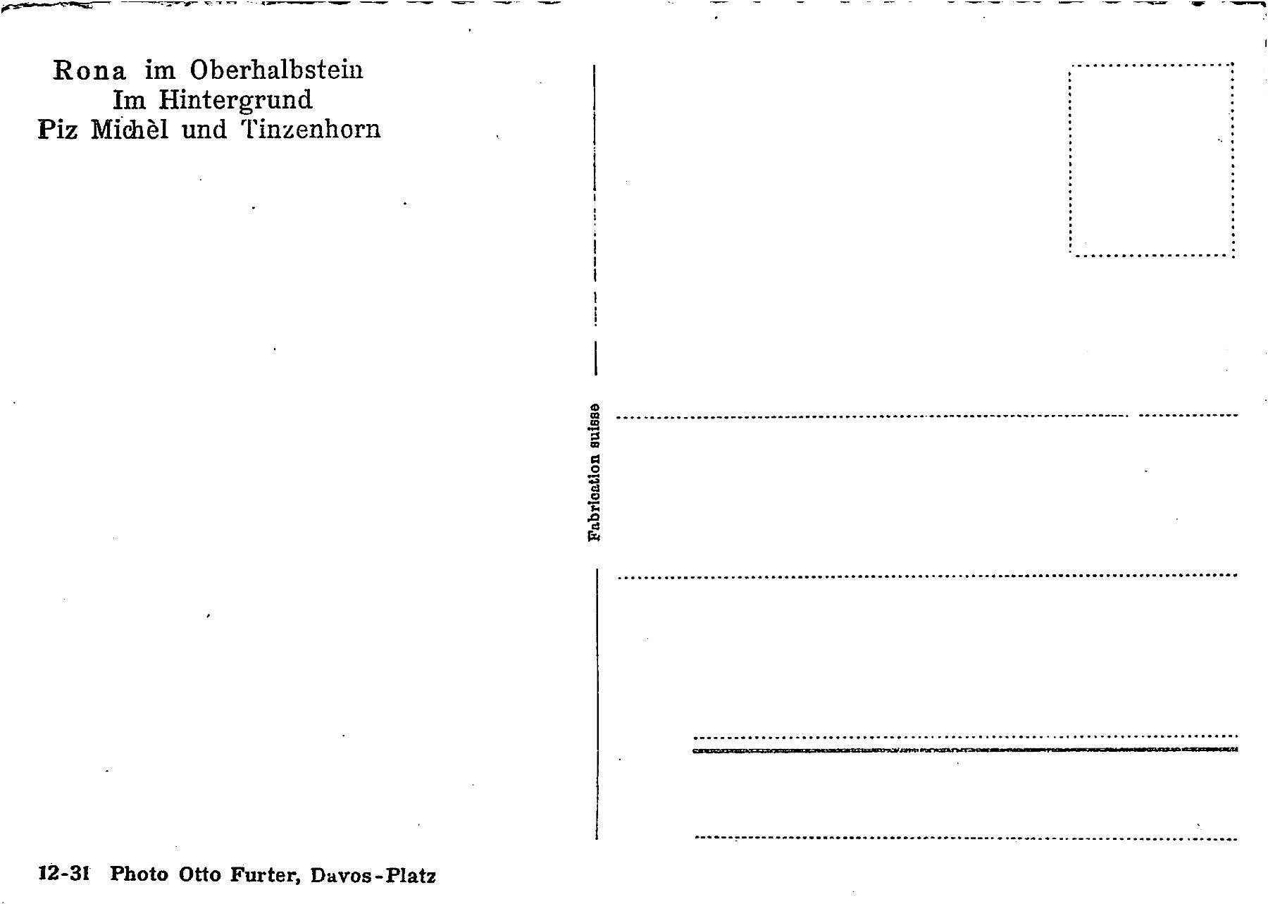 Ansichtskarten: Rona im Oberhalbstein – Gebraucht aus Ottikon b.Kemptth. von Neptun1974 1