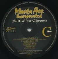 Masta Ace Incorporated ‎– Sittin' On Chrome (2LP)