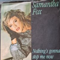 Vinyl-Single Samantha Fox - Nothing's Gonna Stop Me Now