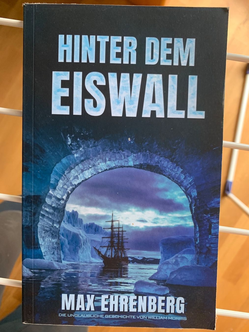 Libri: Hinter dem Eiswall von Max Ehrenberg, Unglaubliche Geschi... – Usato da Luzern venduto da Roger72