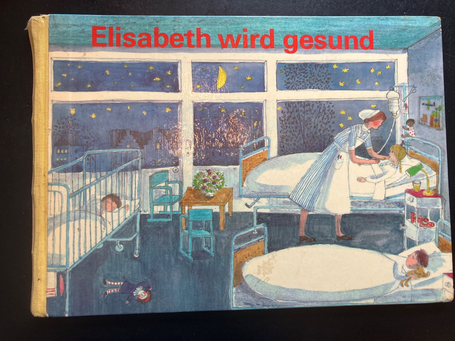 Livres: Elisabeth wird gesund. A. Weber, J. Blass, 1969 – D'occasion à Wangen ZH par day01