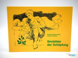ELISABETH R. WEBER - Sinnbilder der Schöpfung