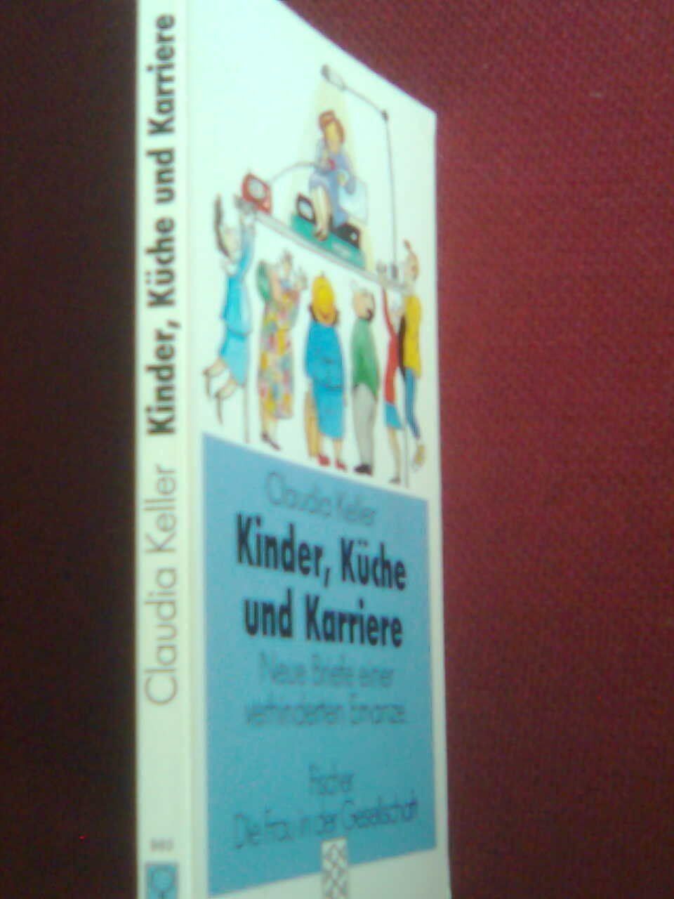 Libri: C Keller Kinder  Küche und Karriere – Usato da Basel venduto da Alacant 1
