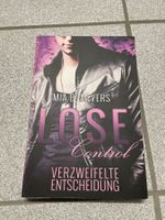 Lose Control: Verzweifelte Entscheidung