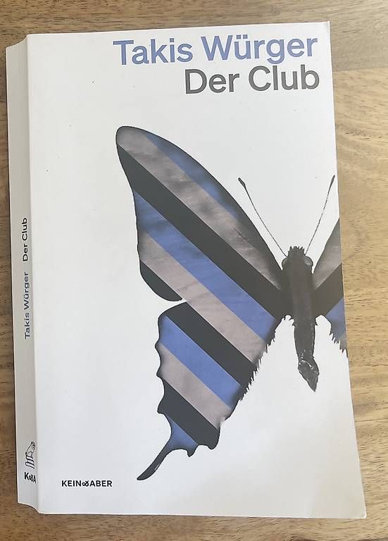 Libri: Der Club, Takis Würger – Usato da Zürich venduto da 4damind