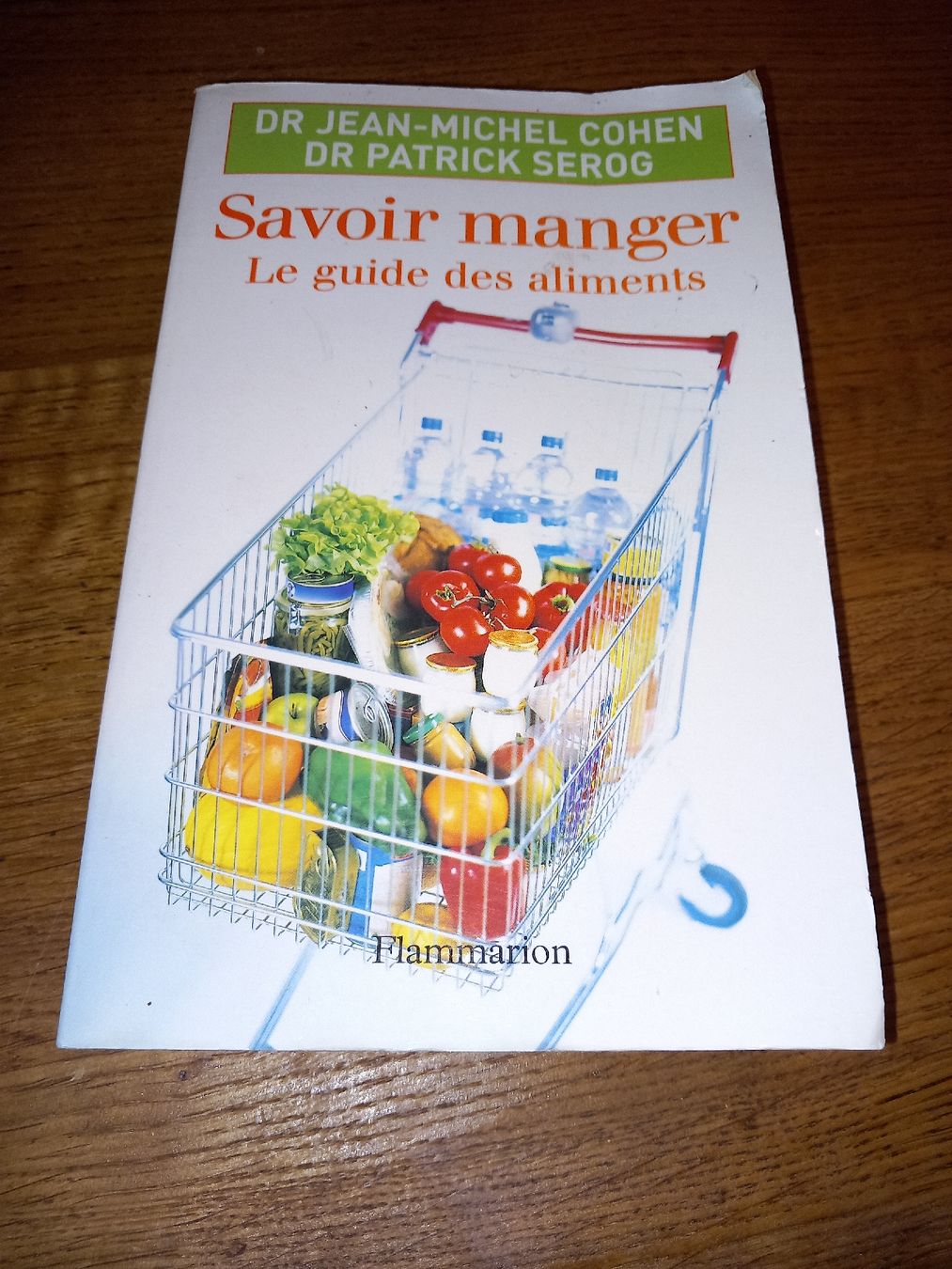 Libri: Savoir Manger le guide des aliments – Nuovo (secondo la descrizione) da Le locle venduto da juliensaran