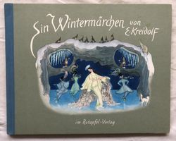Ernst Kreidolf - Ein Wintermärchen [Bilderbuch für Kinder]