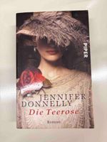 Roman Die Teerose von Jennifer Donnelly