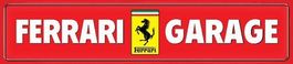 Blechschild - FERRARI GARAGE - 46 x 10 cm