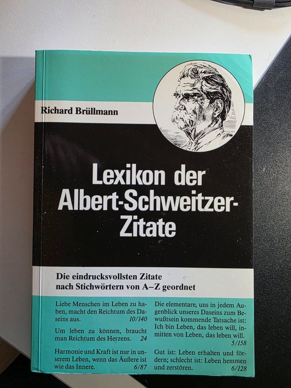 Libri: Lexikon der Albert-Schweitzer Zitate - 1986 – Usato da Walterswil BE venduto da Lonitti