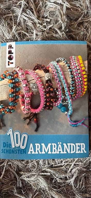 Libri: Armbänder Knüpfbuch – Usato da Kirchberg SG venduto da Chilpi76