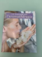 livre Le massage par l aromathérapie