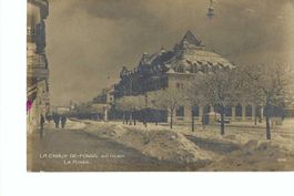 LA CHAUX-DE-FONDS en hiver La Poste; Schnee