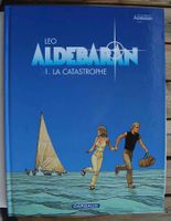 Aldebaran - 1. La Catastrophe