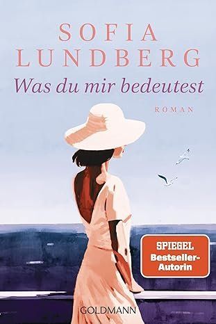 Livres: WAS DU MIR BEDEUTEST   ( Sofia Lundberg ) – D'occasion à Dietlikon par Web-Trader