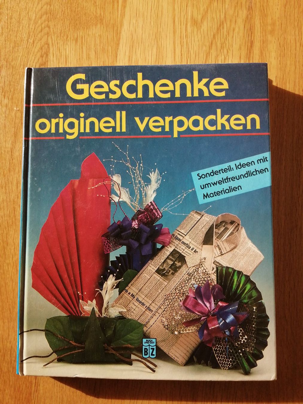 Libri: Geschenkideen originell verpacken - Buch – Usato da Honau venduto da holunder3