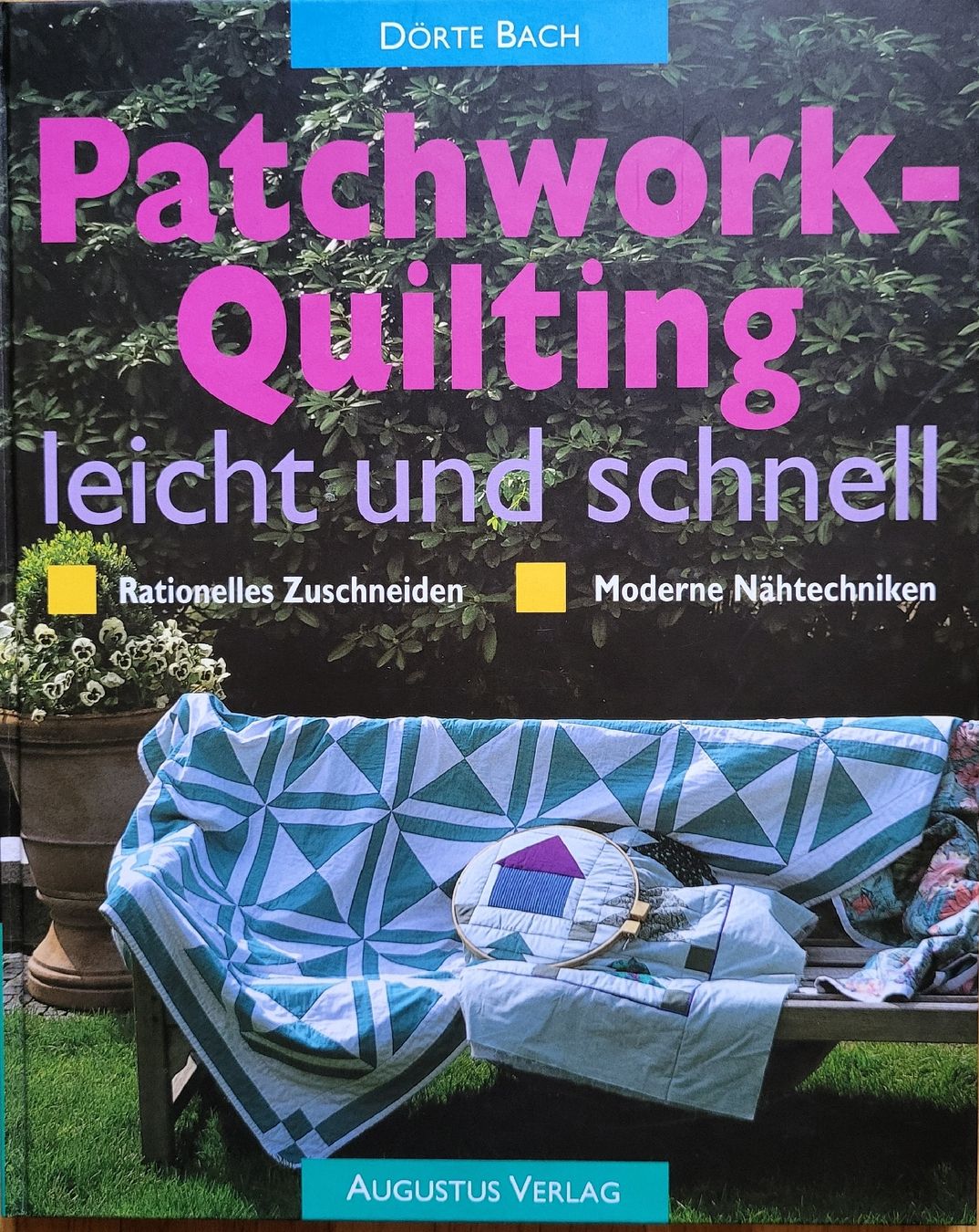Libri: Patchwork-Quilting leicht und schnell Buch Augustus Verlag – Usato da Winterthur venduto da Baer49