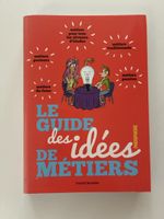 Le Guide des idées de Métiers