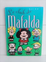 BD Le club de Mafalda -10- / Quino / Glénat 2/1998